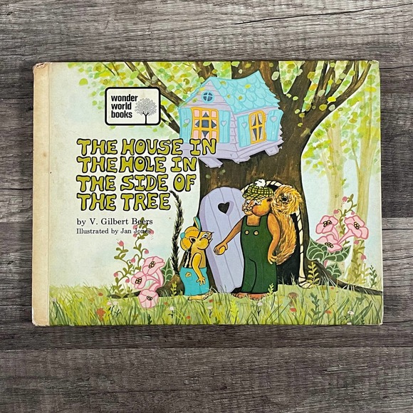 Wonder World Books Other - THE HOUSE IN THE HOLE IN THE SIDE OF THE TREE by V. GILBERT BEERS - VINTAGE 1973
